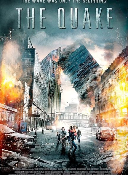 دانلود صوت دوبله فیلم The Quake 2018