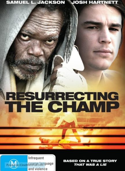 دانلود صوت دوبله فیلم Resurrecting the Champ