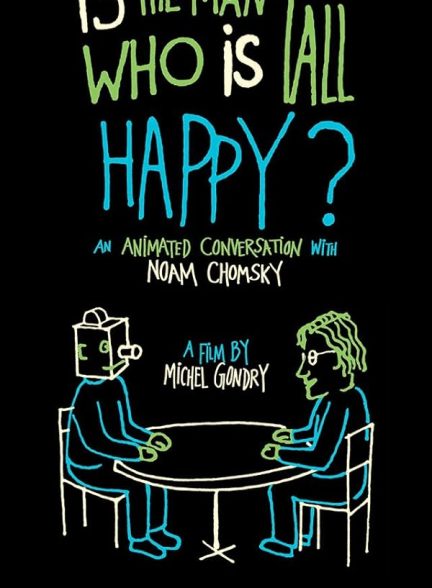 دانلود صوت دوبله فیلم Is the Man Who Is Tall Happy?