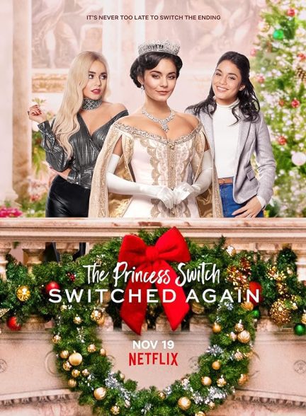 دانلود صوت دوبله فیلم The Princess Switch: Switched Again 2020