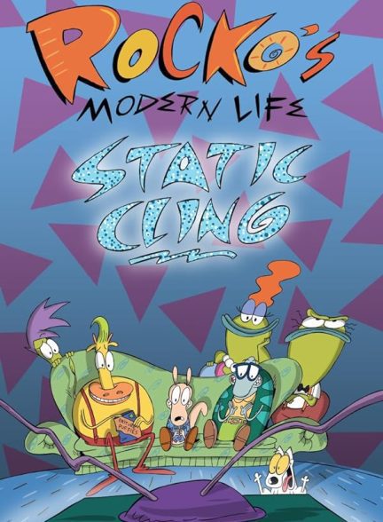 دانلود صوت دوبله فیلم Rocko’s Modern Life: Static Cling