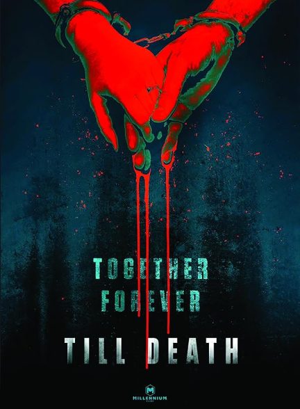 دانلود صوت دوبله فیلم Till Death