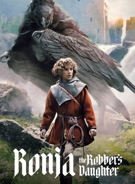 دانلود صوت دوبله سریال Ronja the Robber’s Daughter