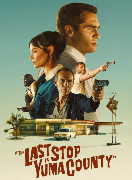 دانلود صوت دوبله فیلم The Last Stop in Yuma County