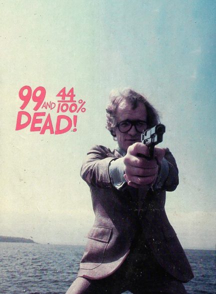 دانلود صوت دوبله فیلم 99 and 44/100% Dead!