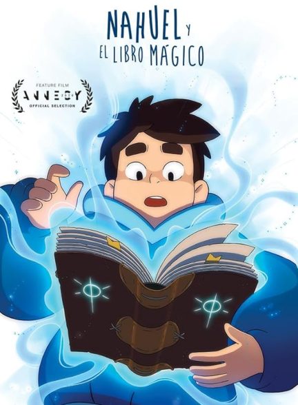 دانلود صوت دوبله فیلم Nahuel and the Magic Book