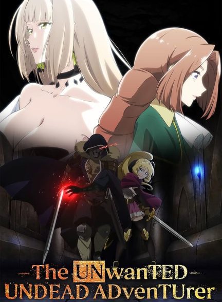 دانلود صوت دوبله سریال The Unwanted Undead Adventurer