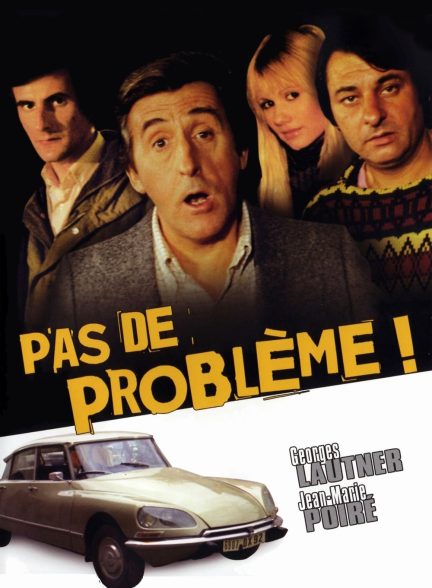 دانلود صوت دوبله فیلم Pas de probleme!