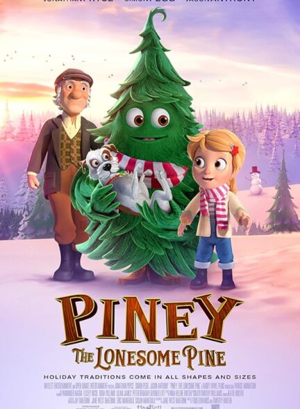 دانلود صوت دوبله انیمیشن Piney: The Lonesome Pine
