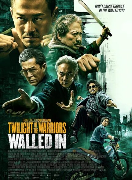 دانلود صوت دوبله فیلم Twilight of the Warriors: Walled In