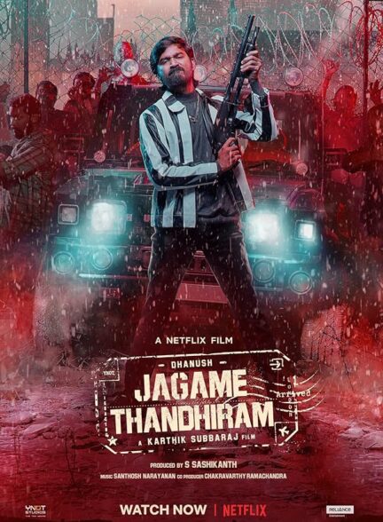 دانلود صوت دوبله فیلم Jagame Thandhiram