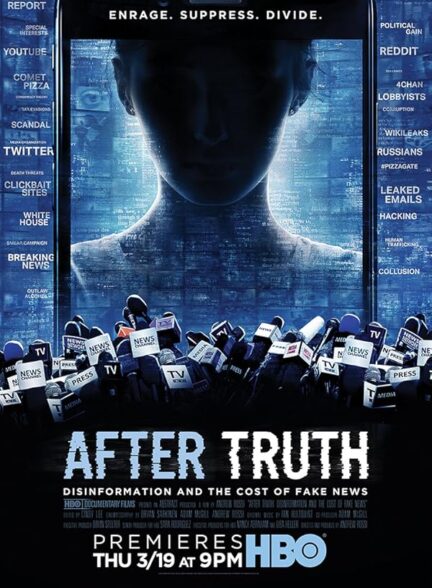 دانلود صوت دوبله فیلم After Truth: Disinformation and the Cost of Fake News
