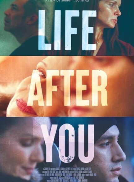 دانلود صوت دوبله فیلم Life After You