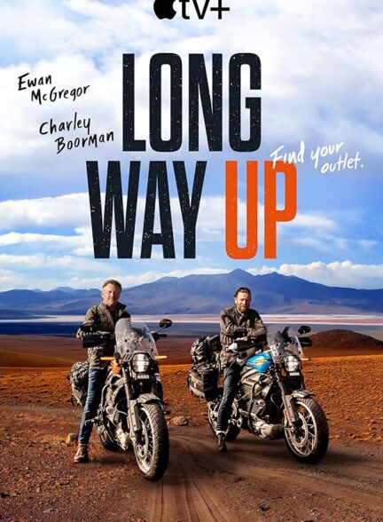 دانلود صوت دوبله سریال Long Way Up