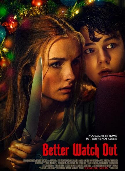 دانلود صوت دوبله فیلم Better Watch Out