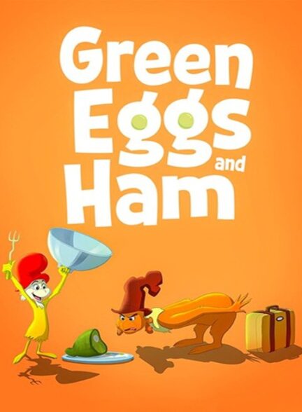 دانلود صوت دوبله سریال Green Eggs and Ham