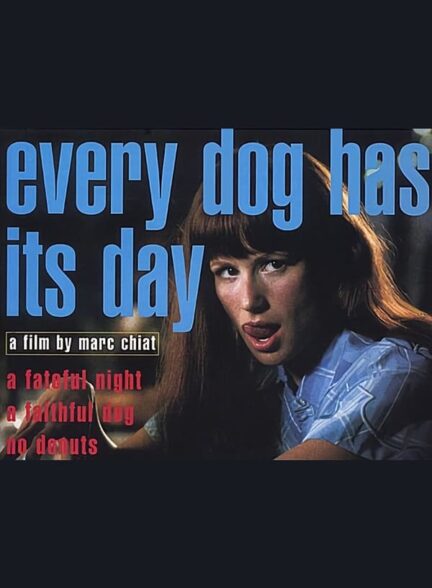 دانلود صوت دوبله فیلم Every Dog Has Its Day