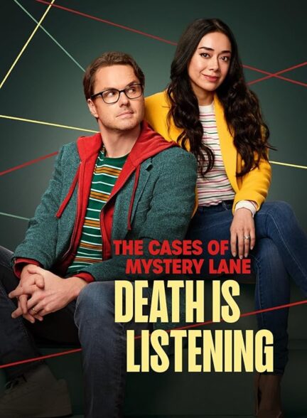 دانلود صوت دوبله فیلم The Cases of Mystery Lane: Death Is Listening