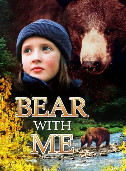 دانلود صوت دوبله فیلم Bear with Me