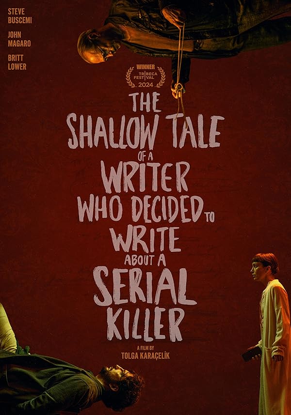 دانلود صوت دوبله فیلم The Shallow Tale of a Writer Who Decided to Write About a Serial Killer