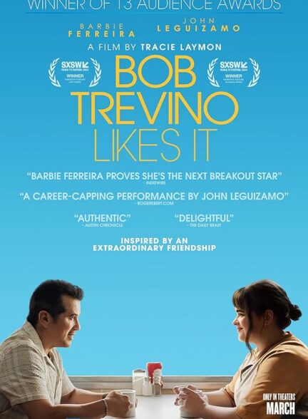 دانلود صوت دوبله فیلم Bob Trevino Likes It