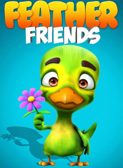 دانلود صوت دوبله فیلم Feather Friends