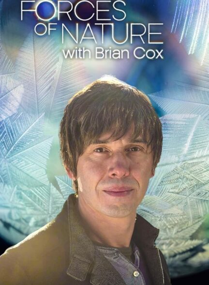 دانلود صوت دوبله سریال Forces of Nature with Brian Cox