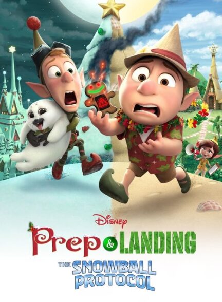 دانلود صوت دوبله فیلم Prep & Landing: The Snowball Protocol
